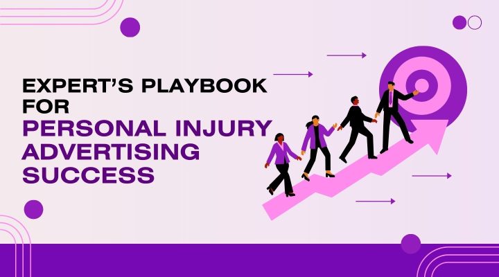 Personal Injury Advertising Success