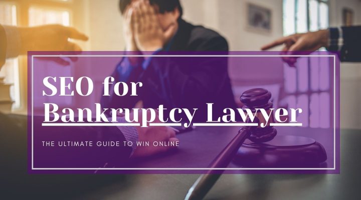 SEO for Bankruptcy Lawyer